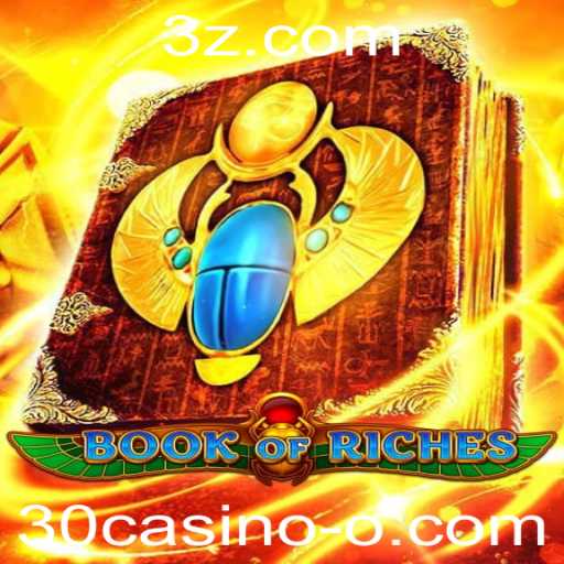 Desvendando o Fascinante Universo de BookofRiches no Mundo 30casino