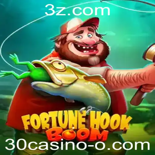 FortuneHookBoom: O Novo Fenômeno do 30casino