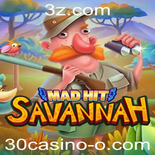 MadHitSavannah: Descubra a Nova Sensação das Apostas com 30casino